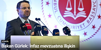 Bakan Gürlek: İnfaz mevzuatına ilişkin çalışmalarımızı sürdürüyoruz