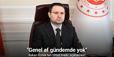 Bakan Gürlek: 