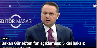 Bakan Gürlek'ten fon açıklaması: 5 kişi haksız kazancı iade etti