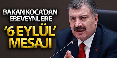 Bakan Koca: 'Hastalığa yakalananlar çocuklarını üzer'