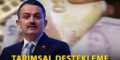 Bakan Pakdemirli: 177 milyon liralık Tarımsal Destekleme Ödemesi'ni çiftçilerimizin hesaplarına aktarıyoruz