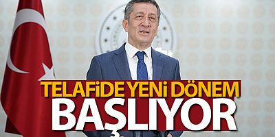 Bakan Selçuk: 'Telafide yeni dönem başlıyor'