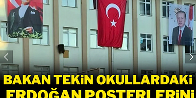 Bakan Tekin, okullardaki Erdoğan posterlerini böyle savundu