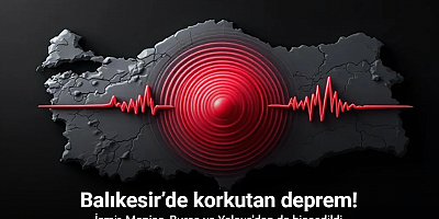 Balıkesir’de 4,9 büyüklüğünde deprem