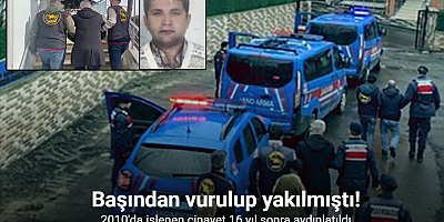 Başından vurulup yakılmıştı! Faili meçhul cinayet 16 yıl sonra aydınlatıldı