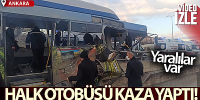 Başkent'te halk otobüsü kaza yaptı, yaralılar var
