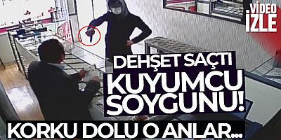 Başkentteki silahlı kuyumcu soygunu girişimi kamerada