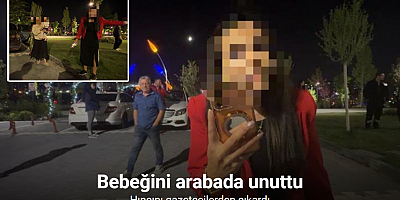 Bebeğini arabada unuttu, hıncını gazetecilerden çıkardı