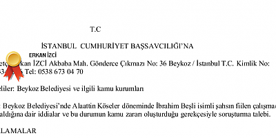 . BEYKOZ BELEDİYESİ BU DİLEKÇEMİZE KAÇAMAK CEVAP VERDİNİZ AMA YASAL SÜREÇ BAŞLATTIK.