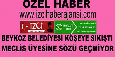 Beykoz Belediyesi Köşeye Sıkıştı Çaresiz Durumda