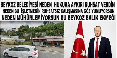 Beykoz belediyesi neden hukuka aykırı ruhsat verdin 