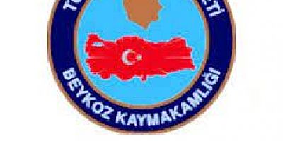 Beykoz Kaymakamlığı Tarafından Duyuru