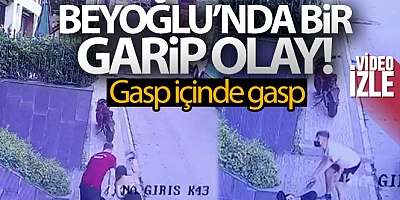 Beyoğlu'nda gasp içinde gasp kamerada