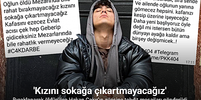 Bıçaklanarak öldürülen Hakan Çakır’ın ailesine ölüm tehdidi içeren mesajlar
