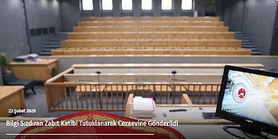 Bilgi Sızdıran Zabıt Katibi Tutuklanarak Cezaevine Gönderildi