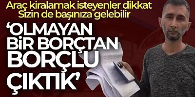 Bir günlüğüne araba kiraladı, evinin önündeki arabasından oldu