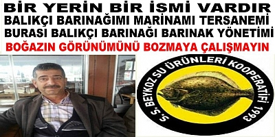 Bir Yerin Bir İsmi Vardır Balıkçı Barınağımı Marinamı Tersanemi