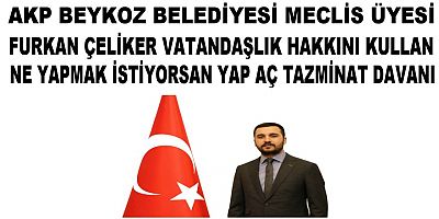 Bizim gözümüzü korkutamazsınız ne yapmak istiyorsanız yapınız şimdide tazminat çıktı