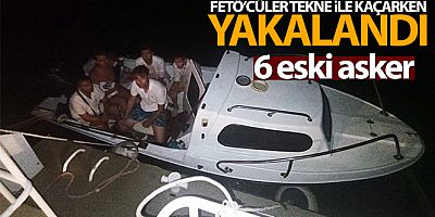 Bodrum'da FETÖ'cüler tekne ile kaçarken yakalandı