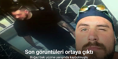 Boğaz’daki yüzme yarışında kaybolan Rus yüzücünün son görüntüleri ortaya çıktı