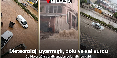 Bozüyük’te sağanak sele yol açtı: Yollar sular altında kaldı