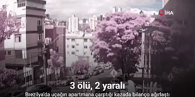 Brezilya'da uçağın apartmana çarptığı kazada bilanço ağırlaştı: 3 ölü