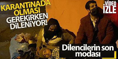 Bu dümene dikkat, dilencilerin son modası