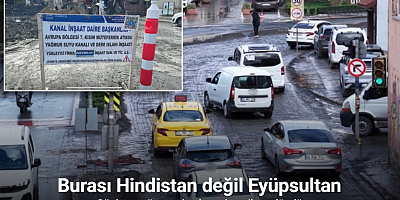 Burası Hindistan değil Eyüpsultan: Günlerce süren yol çalışmaları çileye döndü