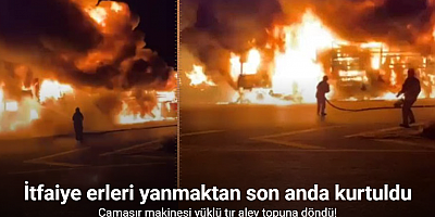 Çamaşır makinesi yüklü tır alev topuna döndü