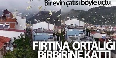 Çanakkale'de fırtına nedeniyle bir evin çatısı uçtu..O anlar kamerada