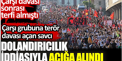 Çarşı grubuna terör davası açan savcı dolandırıcılık iddiasıyla açığa alındı. Çarşı davası sonrası terfi almıştı