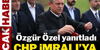 CHP İmralı'ya gidecek mi? Özgür Özel yanıtladı