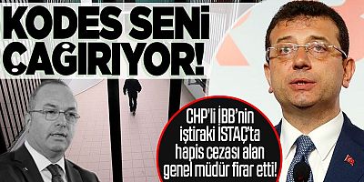 CHP'li İBB'de skandal: İSTAÇ Genel Müdürü Mehmet Aslan Değirmenci'nin firari olduğu ortaya çıktı