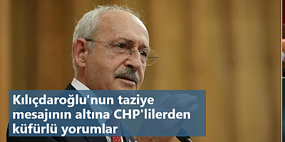 CHP'lilerin şehitlere bile saygıları yok! Kılıçdaroğlu'nun taziye mesajının altına küfürlü yorumlar