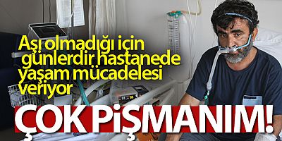 Çok çok çok ama çok  pişmanım 'aşı olmadığıma 