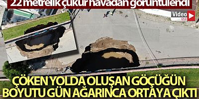 Çöken yolda oluşan çukurun boyutu gün ağarınca ortaya çıktı