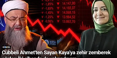 Cübbeli Ahmet'ten Sayan Kaya'ya zehir zemberek sözler: İki cihanda da yakandayım