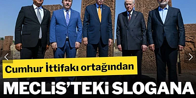 Cumhur İttifakı’nın küçük ortağından Meclis’teki slogana ateş püskürdü