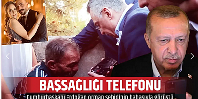 Cumhurbaşkanı Erdoğan'dan orman şehidinin babasına taziye telefonu