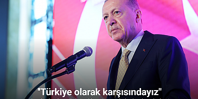 Cumhurbaşkanı Erdoğan: 