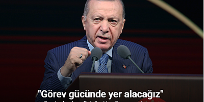 Cumhurbaşkanı Erdoğan: 