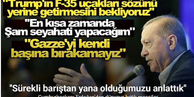 Cumhurbaşkanı Erdoğan: 
