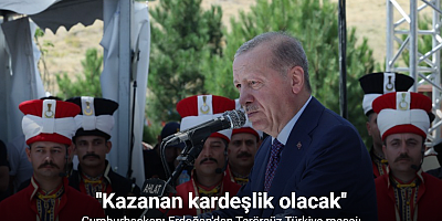 Cumhurbaşkanı Erdoğan: 