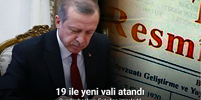 Cumhurbaşkanlığı tarafından yapılan atamalar Resmi Gazete’de