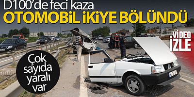 D100'de feci kaza, otomobil ikiye bölündü: 6 yaralı
