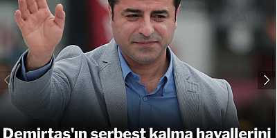 Demirtaş'ın serbest kalma hayallerini suya düşüren gelişme