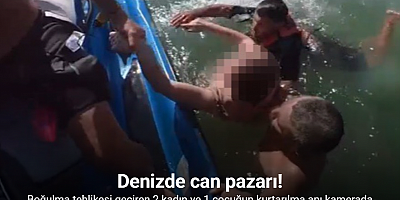 Denizde boğulma tehlikesi geçiren 2 kadın ve 1 çocuğun kurtarılma anı kamerada