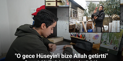 Depremde 6 kişilik aileden sadece o hayatta kaldı