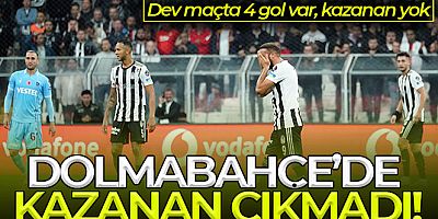 Dev maçta 4 gol var, kazanan yok!