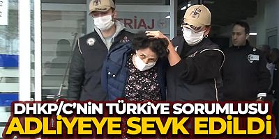 DHKP/C'nin Türkiye sorumlusu adliyeye sevk edildi